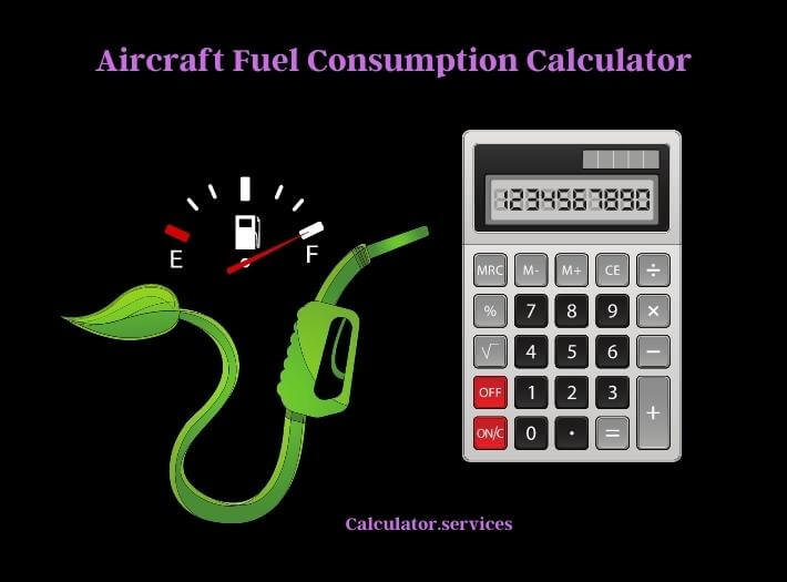aircraft fuel consumption calculator