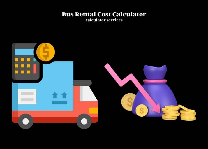 bus rental cost calculator